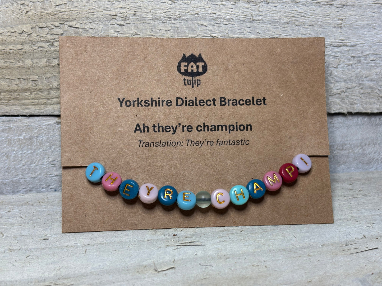 Various Yorkshire Dialect Bracelets
